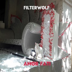 Filterwolf - Amor Fati album preview