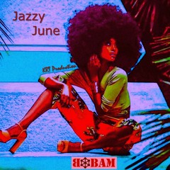 Jazzy June - KRT Production