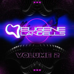 Eugene Landells Vol 2