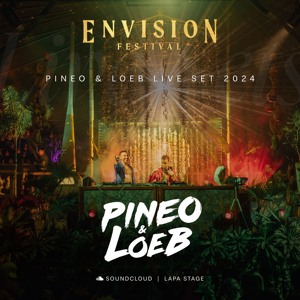PINEO & LOEB | Live Set at Envision Festival 2024 | Lapa Stage