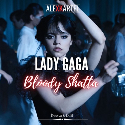 Dj Lub's - Vybz Kartel Ft Lady Gaga - Bubble It (Bloody Shatta Riddim)［ALEXKARTEL Rework Edit］