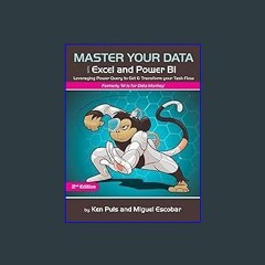 Read Ebook ✨ Master Your Data with Power Query in Excel and Power BI: Leveraging Power Query to Ge