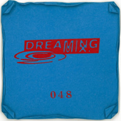 DREAMING 048 : Yuzo Iwata - MOLDIVE @NOON 31 Jan 2025