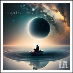 Daydreams