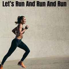 LANDR-Lets Run And Run And Run-Warm-Low