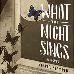 Books ?? Download What the Night Sings Full Ebook