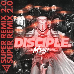 DISCIPLE SUPER REMIX 2.0