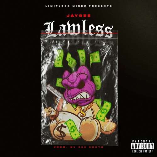 Lawless (Prod. By 300 South)
