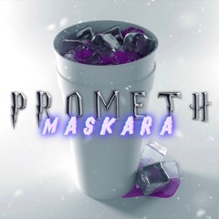 MA$KARA TTK - Prometh