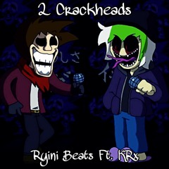 Ryini Beats Ft. KRx - 2 Crackheads