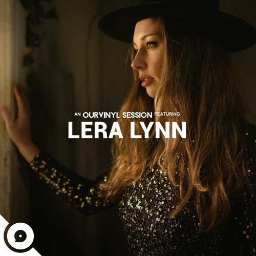Lera Lynn - Bobby Baby | OurVinyl Sessions