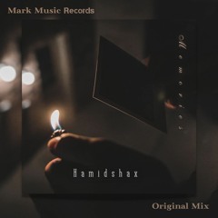 Hamidshax - Memories (Original Mix)