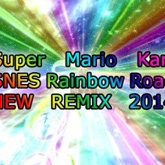 Super Mario Kart - SNES Rainbow Road (NEW REMIX 2014)