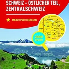MARCO POLO Regionalkarte Schweiz Blatt 2 Schweiz - östlicher Teil 1:200 000: Zentralschweiz (MARCO