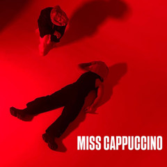 MISS CAPPUCCINO - MR. BAGMAN (FREE DOWNLOAD)