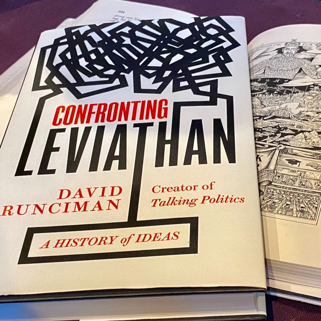 Stream episode David Runciman on Confronting Leviathan by
