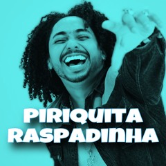 Piriquita Raspadinha - Mc Alef & DJ Mts