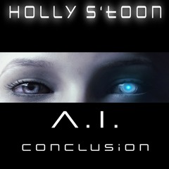 A.I. - Conclusion (Part 2)