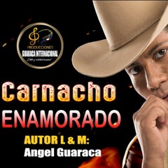 123 CARNACHO ENAMORADO 2023 - ANGEL GUARACA - JHINSON ALEXIS DJ