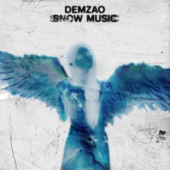 Demzao - Snow Music