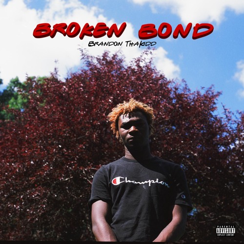 Broken Bond (Prod. Ricey x maxflynn)