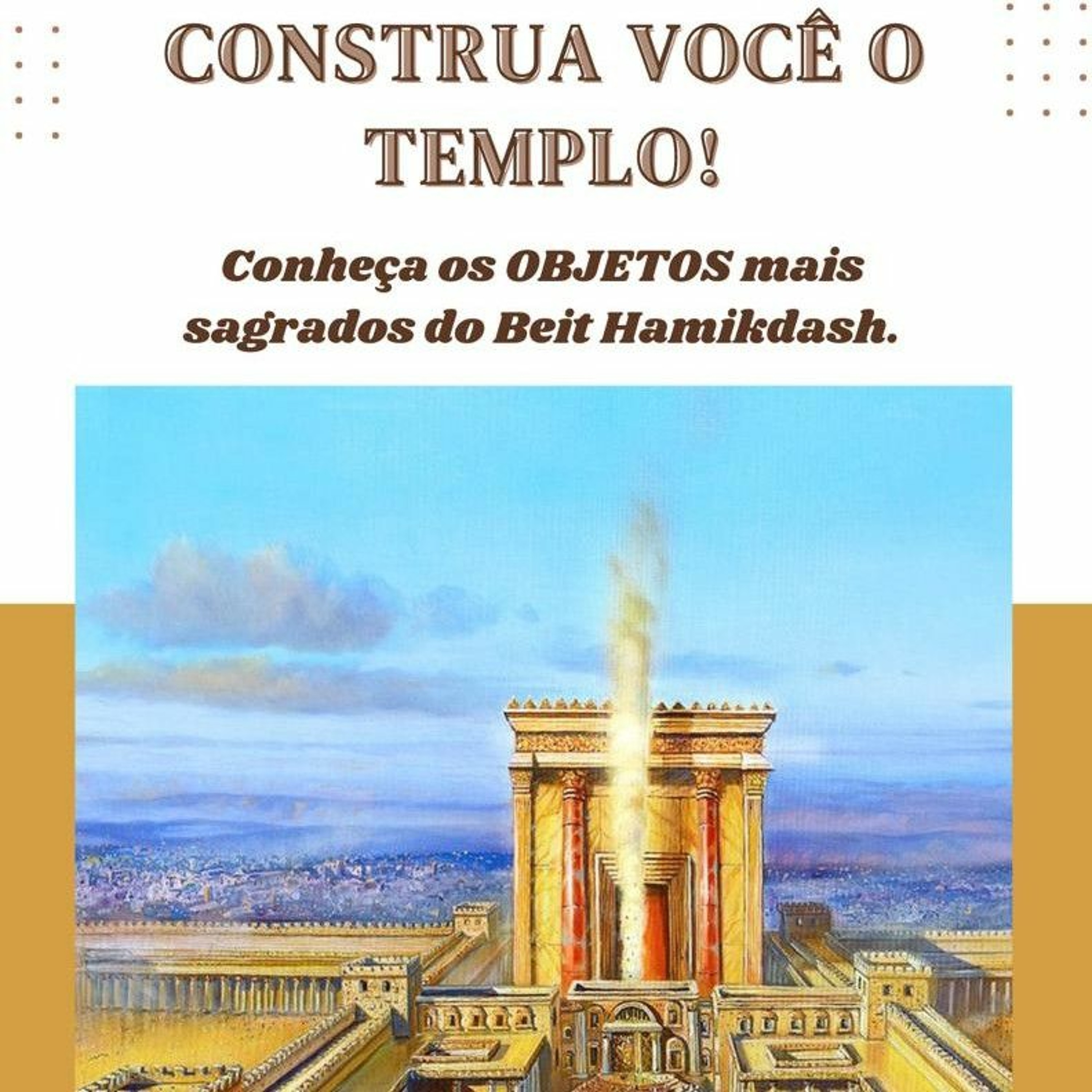 Altar dos SACRIFÍCIOS, Menorá, Altar do Incenso episode artwork