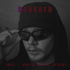 INJI - Untz Untz (DARKRED Hard Techno Flip)