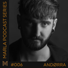 MARLA’CAST#006 - Andørra