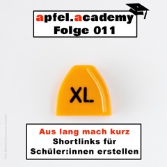 011 Apfel-Academy: Aus lang mach kurz: Short-Links für Schüler:innen erstellen