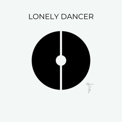 Lonely Dancer