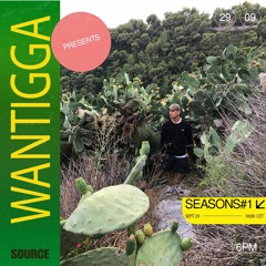 Wantigga for Source: Seasons Show (Fall 21)