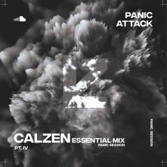 Calzen Essential Mix PT.IV / Panic Session