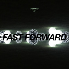 SIX - FASTFORWARD