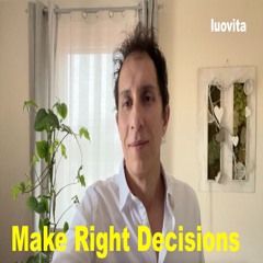 How to Make Right Decisions (10 EN 83), from LUOVITA.COM
