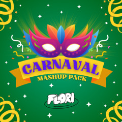 "CARNAVAL PACK" - FLORI ⎮ +9 TEMAS EXCLUSIVOS ⎮ FREE DOWNLOAD ⏐ (TOP #9 REGGAETON CHARTS)