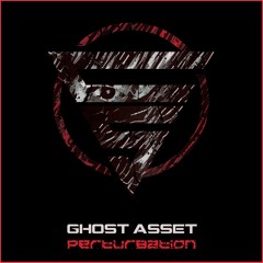 Ghost Asset - Perturbation