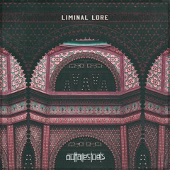 Outtallectuals - Liminal Lore V/A {Preview}