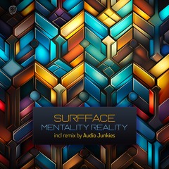 SURFFACE - Mentality (Audio Junkies Remix) - Asymmetric