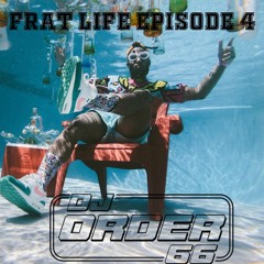 FRAT LIFE EPISODE 4