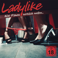 LADYLIKE: Nicht aufgeben (05.12.2025)