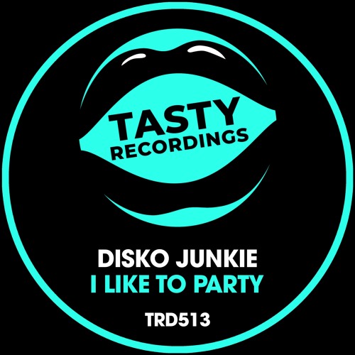 Disko Junkie - I Like To Party (Radio Mix) **No.1 Beatport Nu Disco Chart**