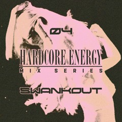 Mix Series 04 - Swankout