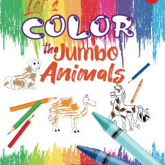 ACCESS KINDLE 💜 Let's Color The Animals by  Vanessia Roman EPUB KINDLE PDF EBOOK