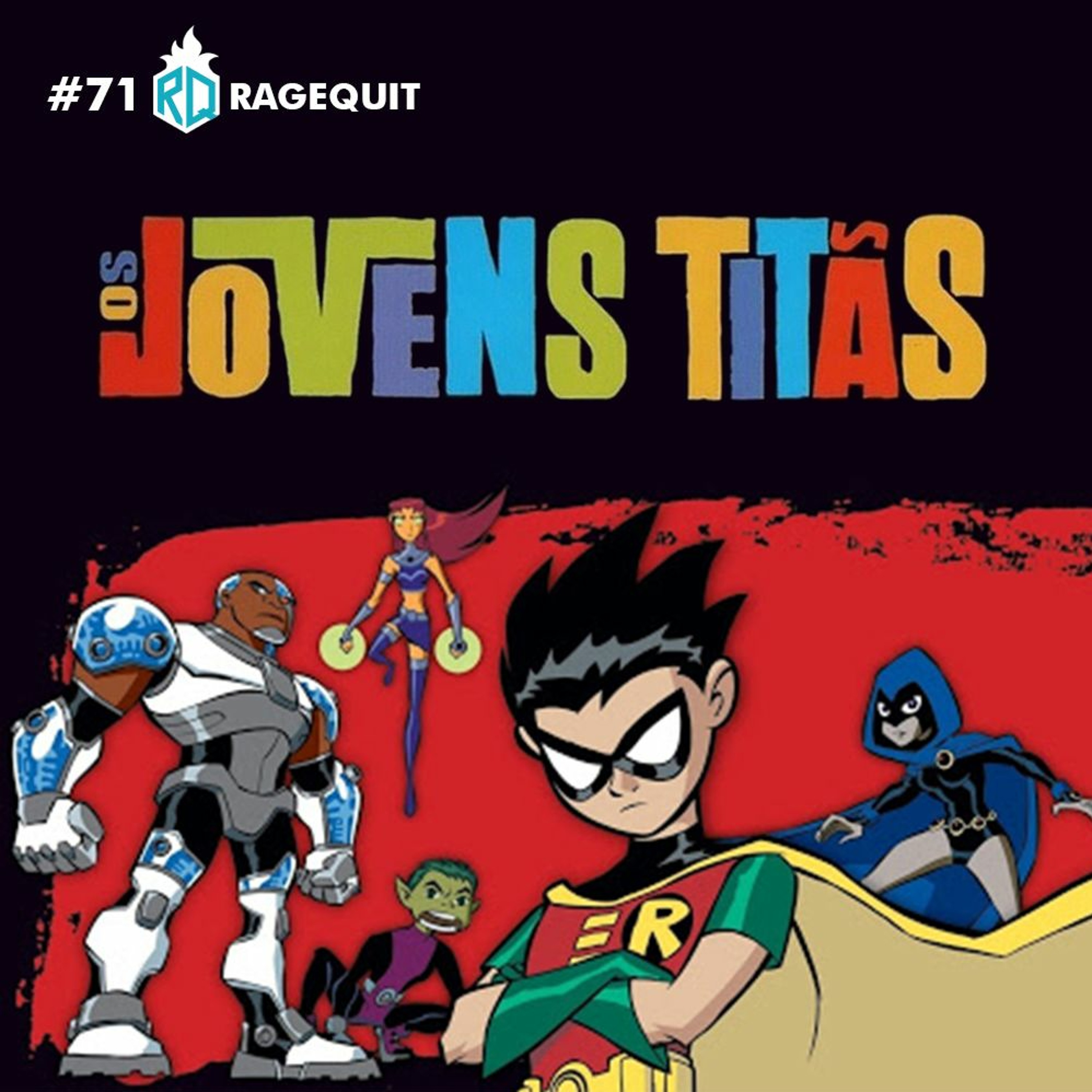 #71 Jovens Titãs episode artwork