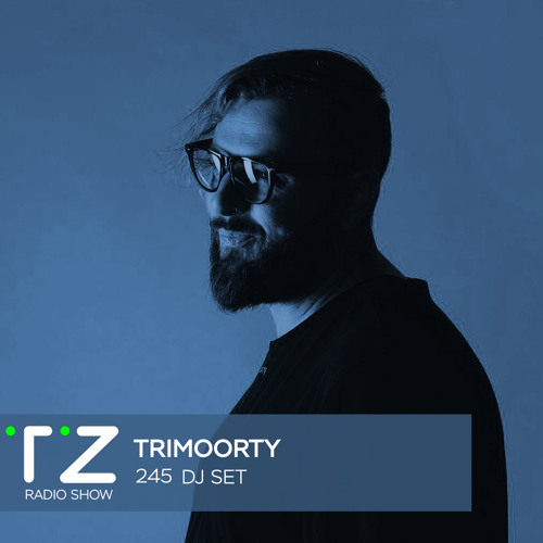 Taktika Zvuka Radio Show #245 - Trimoorty