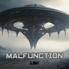 Malfunction // FREE DOWNLOAD //