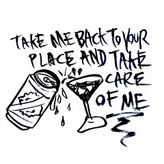 TAKE ME BACK TO YOUR PLACE (demo take)