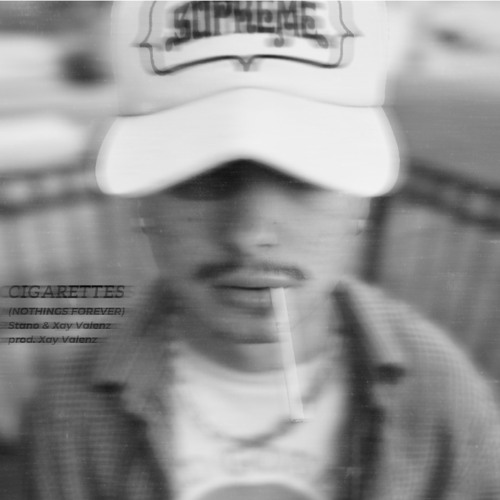 Cigarettes (Nothings Forever)