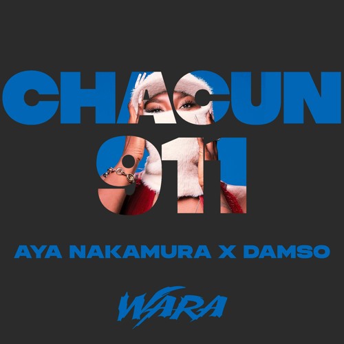 CHACUN X 911 (WARA EDIT)