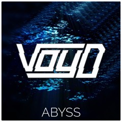 DJ VOYD - Abyss